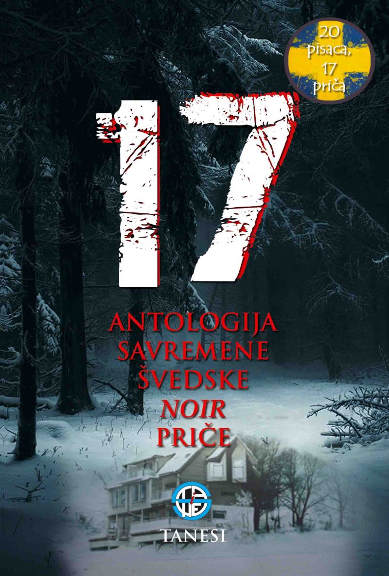 17 ANTOLOGIJA SAVREMENE ŠVEDSKE NOAR PRIČE