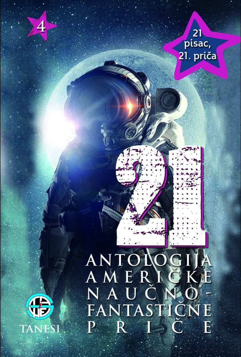 21 ANTOLOGIJA AMERIČKE NAUČNOFANTASTIČNE PRIČE
