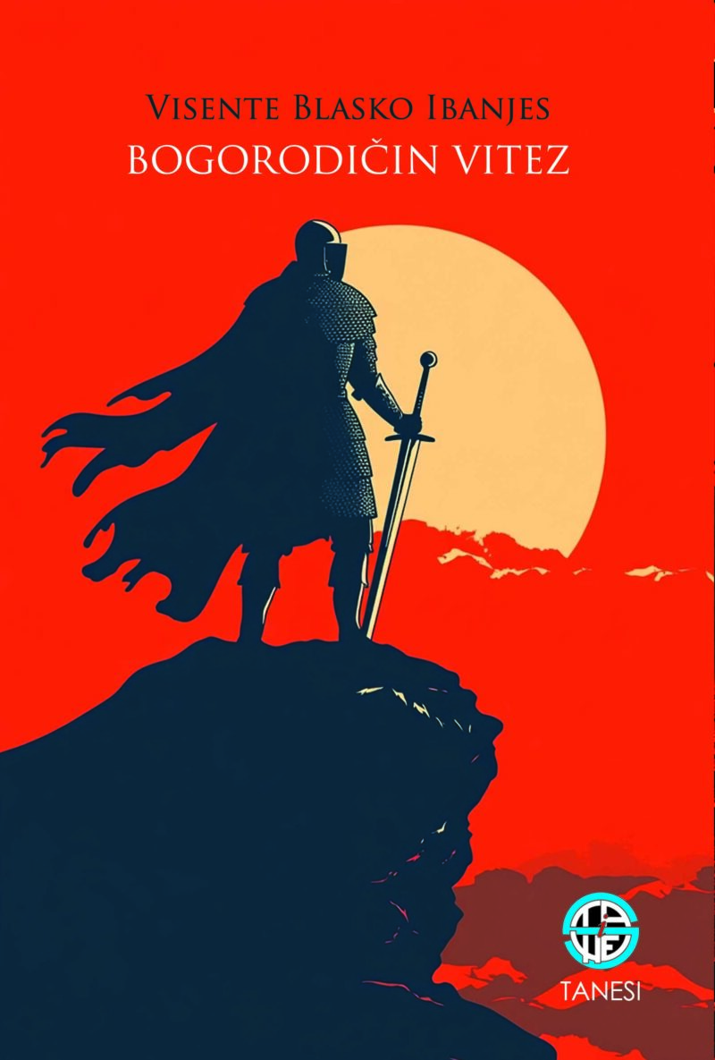 BOGORODIČIN VITEZ - Visente Blasko Ibanjes