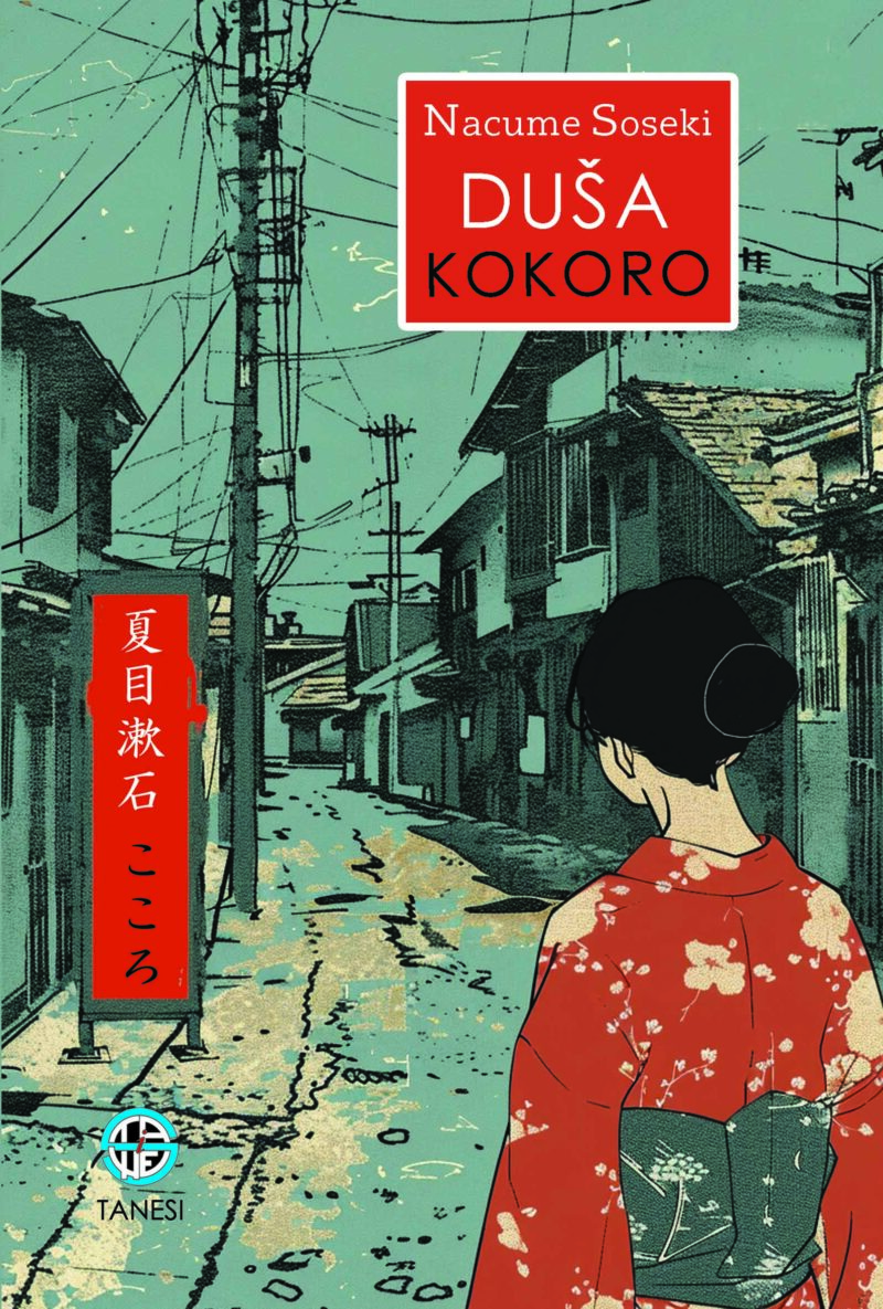 DUŠA / KOKORO - Nacume Soseki