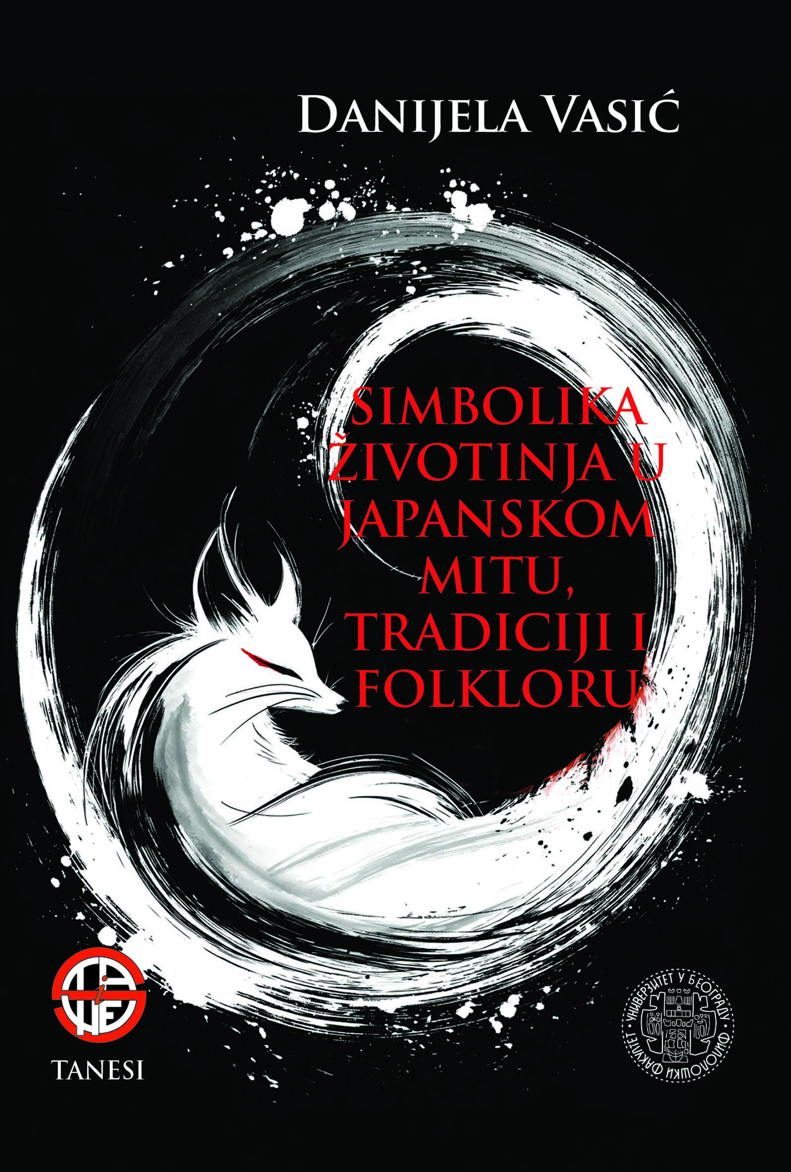 SIMBOLIKA ŽIVOTINJA U JAPANSKOM MITU, TRADICIJI I FOLKLORU - Danijela Vasić